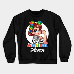 Proud Autism Mom Front Only Crewneck Sweatshirt